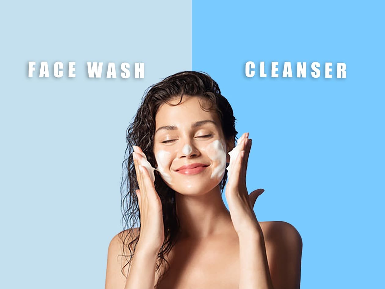 Cleanser Vs Face Wash